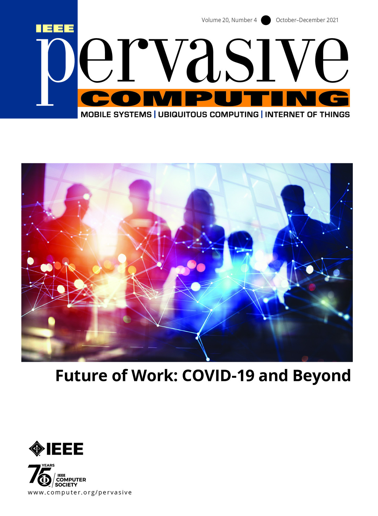 IEEE Pervasive Computing October/November/December 2021 Vol. 20 No. 4