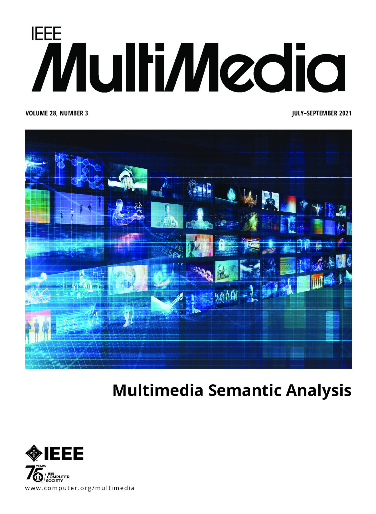 IEEE Multimedia July/August/September 2021 Vol. 28 No. 3