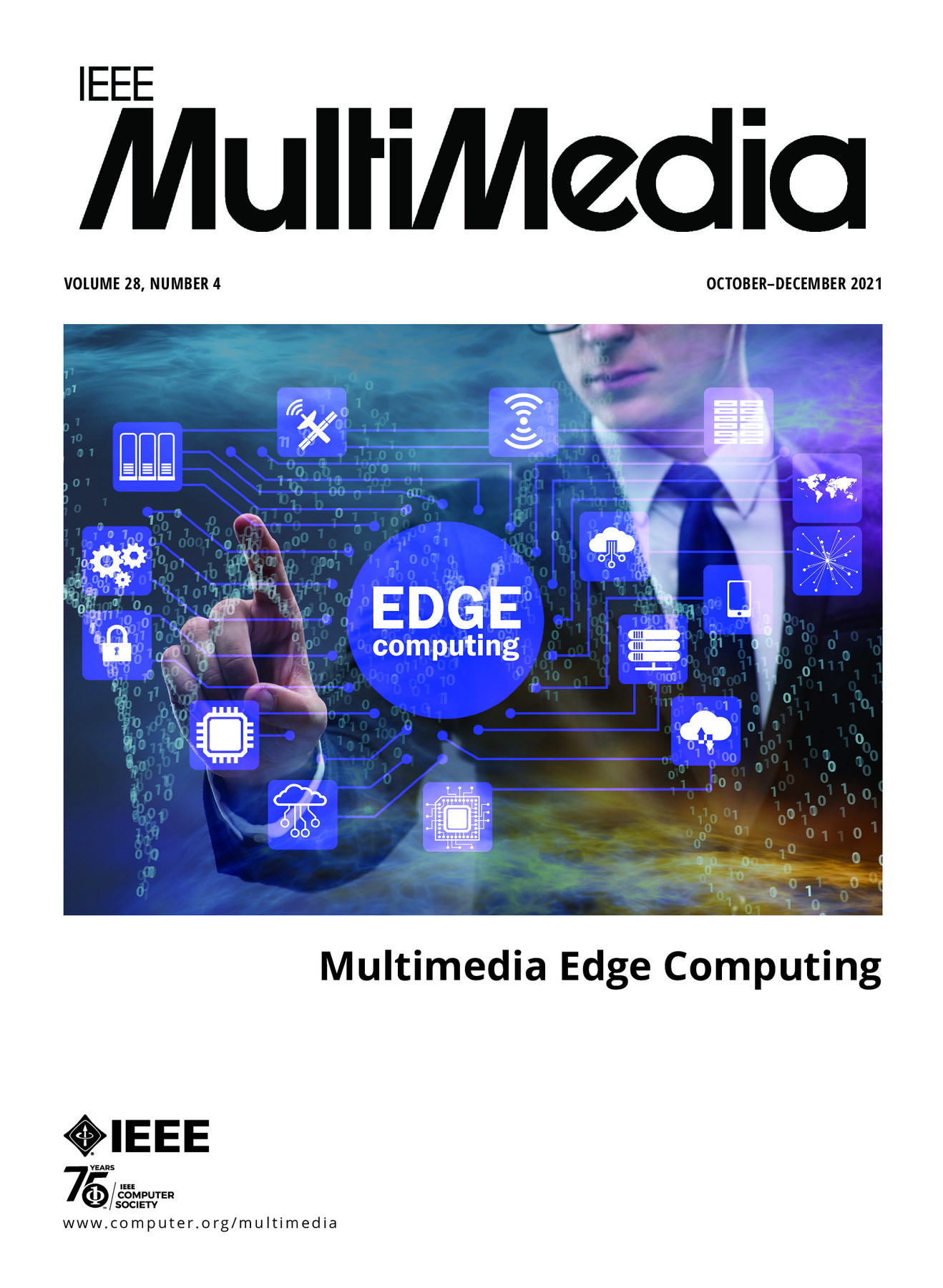 IEEE Multimedia October/November/December 2021 Vol. 28 No. 4
