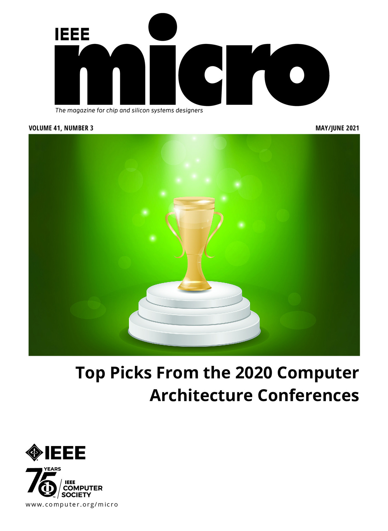IEEE Micro May/June 2021 Vol. 41 No. 3