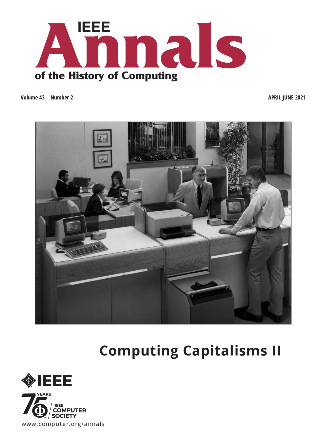 IEEE Annals of the History of Computing April/May/June 2021 Vol. 43 No. 2