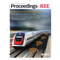 Proceedings of the IEEE June 2020 Vol. 108 No. 6
