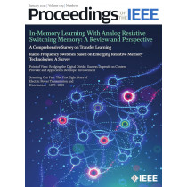 Proceedings of the IEEE January 2021 Vol. 109 No. 1