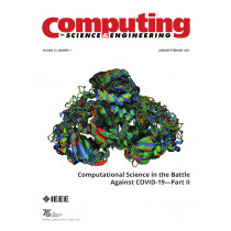 Computing in Science and Engineering January/February 2021 Vol. 23 No. 1