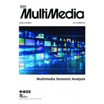 IEEE Multimedia July/August/September 2021 Vol. 28 No. 3